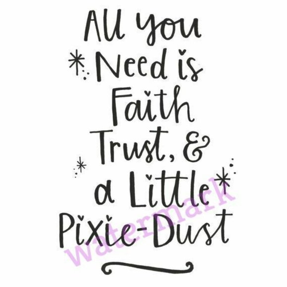 Wall Decor Faith Trust And Pixie Dust Quote Photo 11x14 Poshmark
